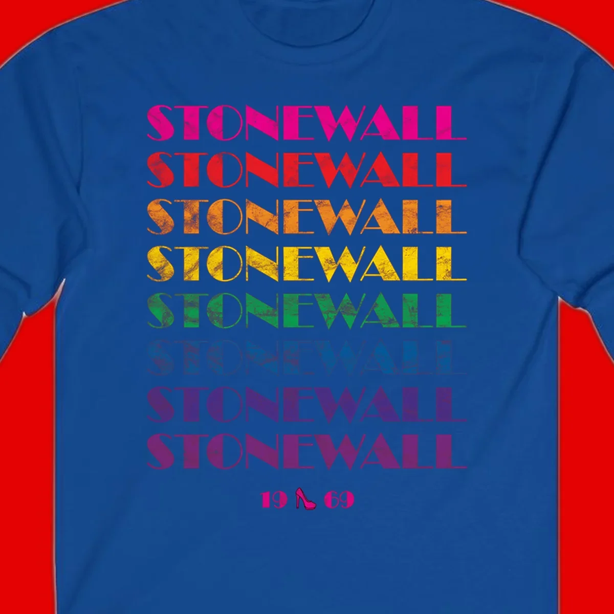 Stonewall Pride 1969 design with rainbow-colored repeated text and high heel icon on gray background