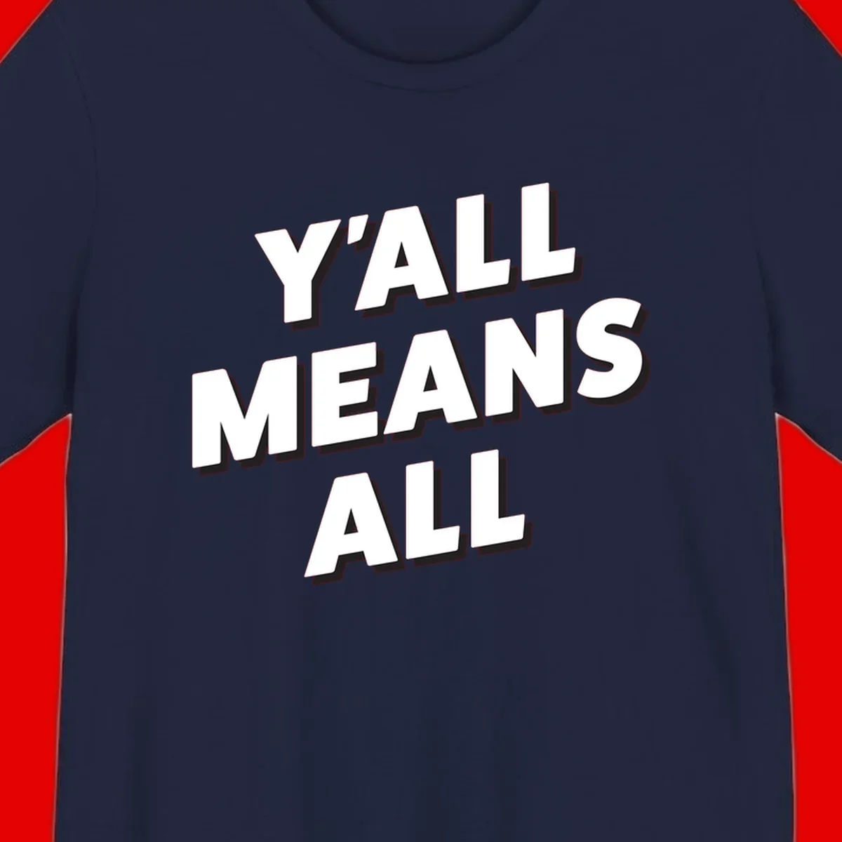 Bold 3D typography design reading 'Y'ALL MEANS ALL' in white letters with black shadow effect, promoting inclusivity and belonging