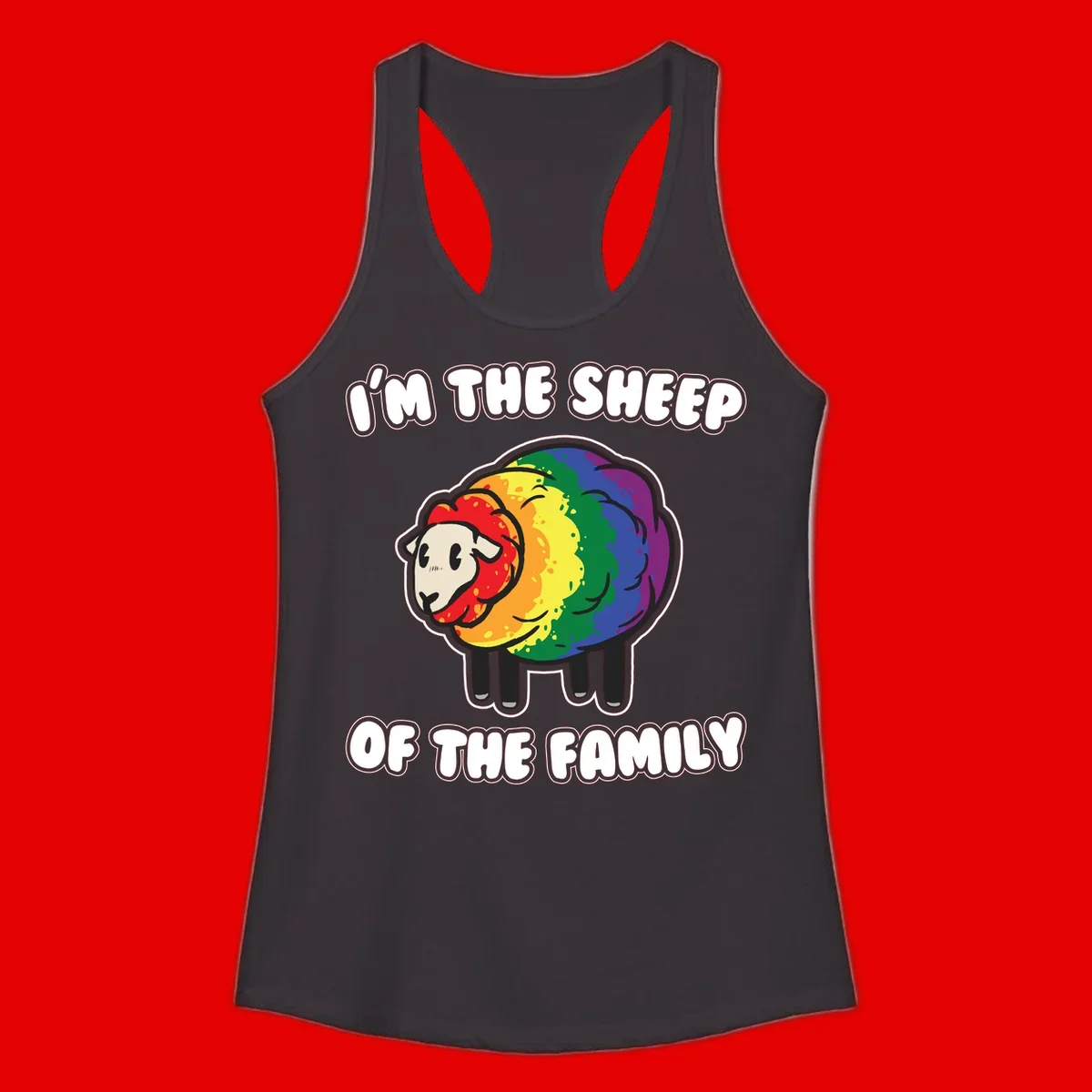 Cartoon rainbow sheep with pride flag colors wool and text reading 'I'm The Sheep Of The Family'