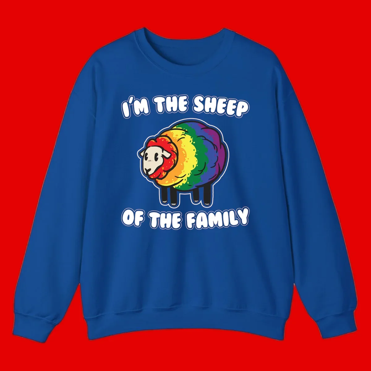 Cartoon rainbow sheep with pride flag colors wool and text reading 'I'm The Sheep Of The Family'