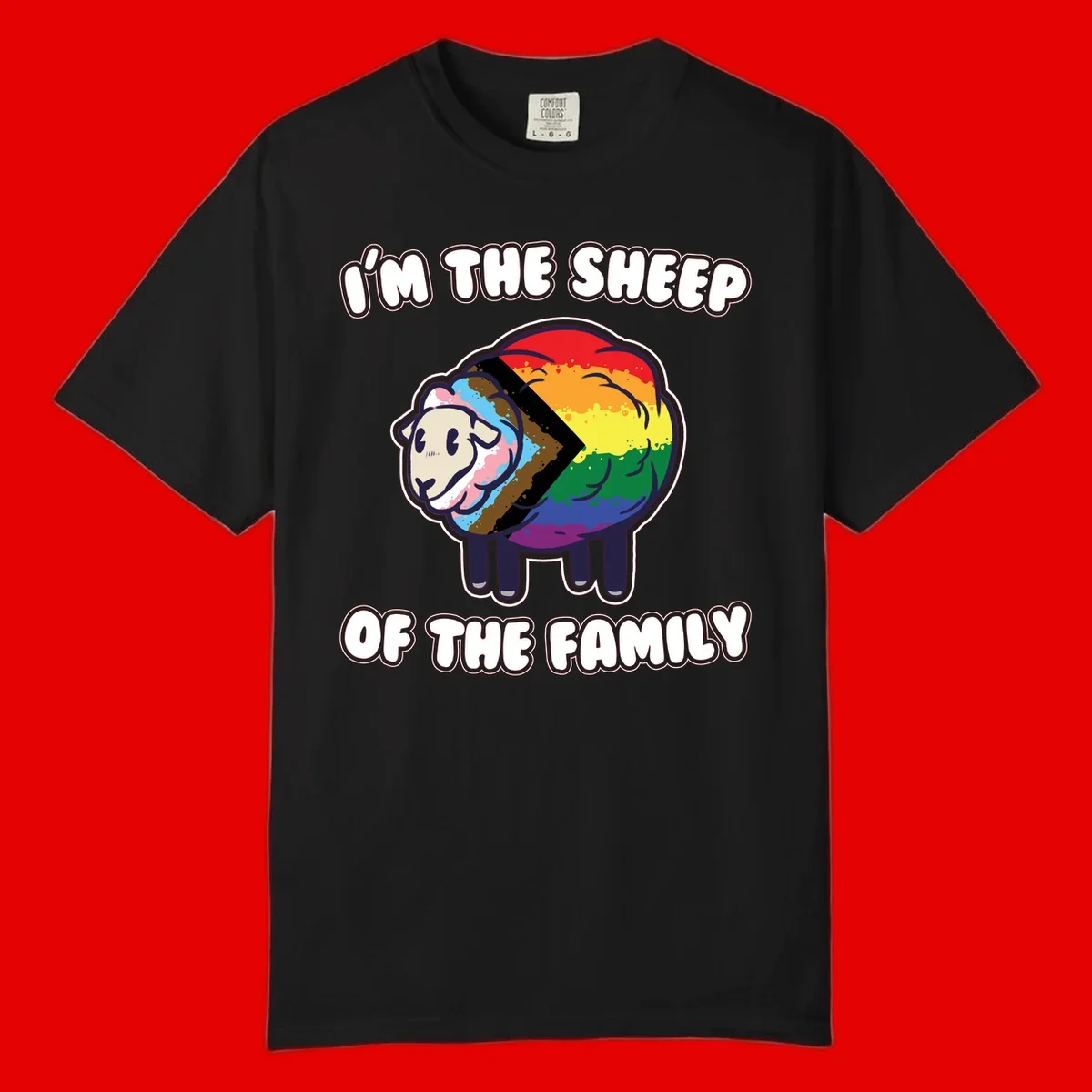 Cartoon sheep filled with rainbow and progress pride flag colors with text 'I'm the sheep of the family'