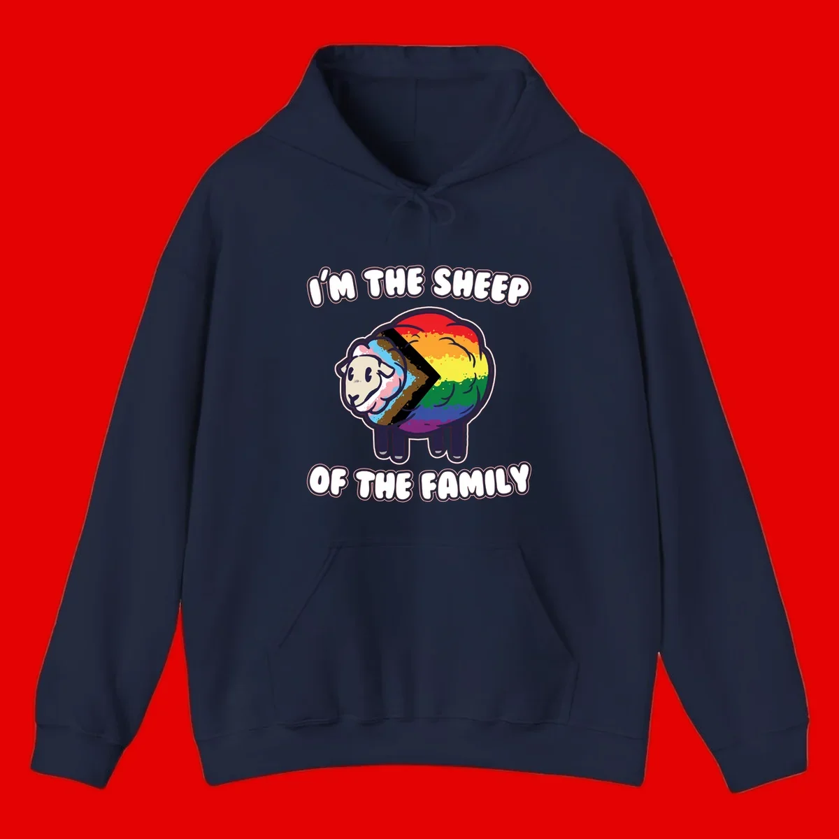 Cartoon sheep filled with rainbow and progress pride flag colors with text 'I'm the sheep of the family'
