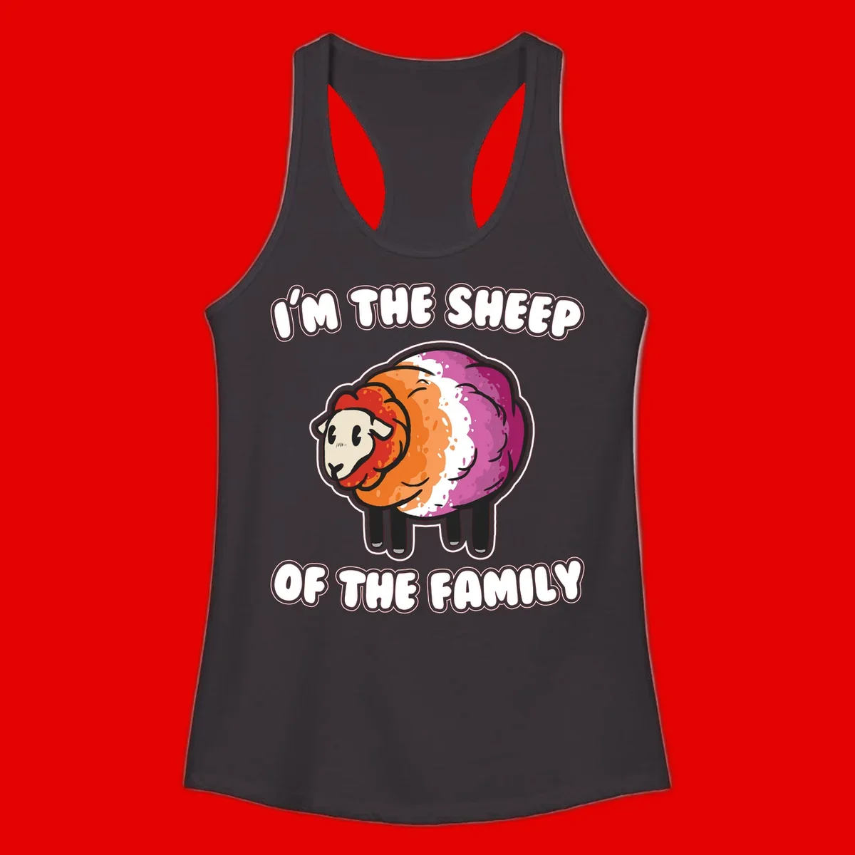 Colorful cartoon sheep with rainbow wool stripes and text 'I'm The Sheep Of The Family' on gray background