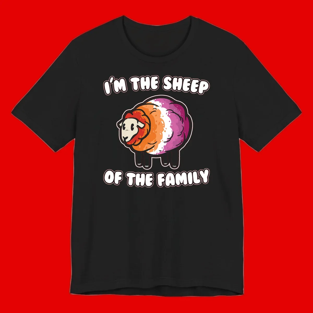 Colorful cartoon sheep with rainbow wool stripes and text 'I'm The Sheep Of The Family' on gray background