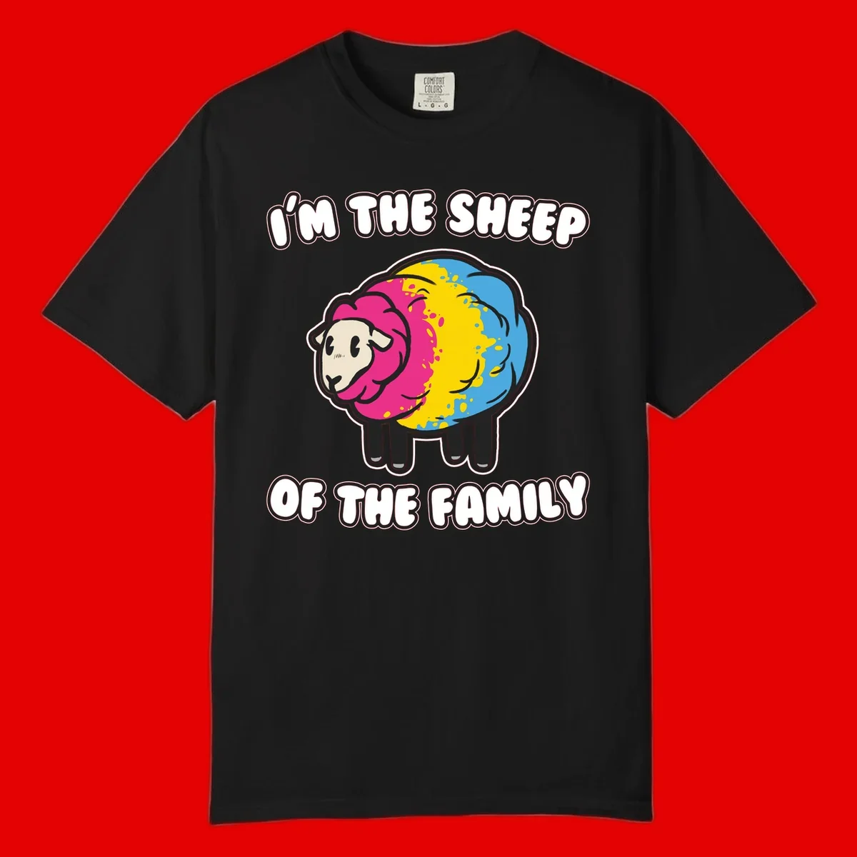 Colorful cartoon sheep with rainbow wool and text 'I'm the sheep of the family' - humorous family joke design