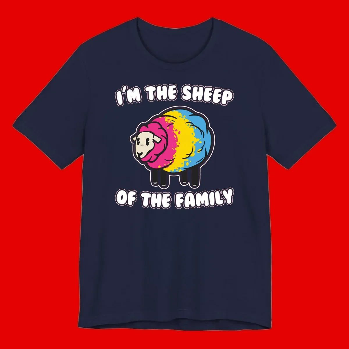 Colorful cartoon sheep with rainbow wool and text 'I'm the sheep of the family' - humorous family joke design