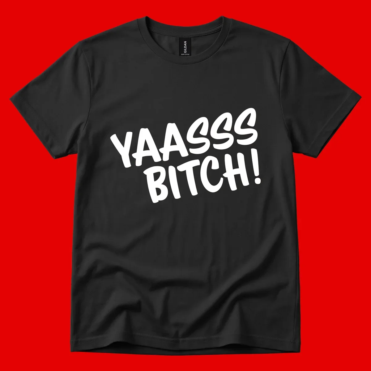 White bold text reading 'YA455 BITCH!' with exclamation mark on gray background, ya455 bitch attitude design