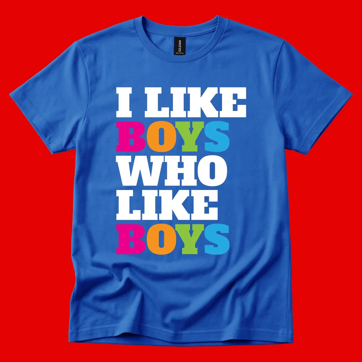 Colorful text design reading 'I Like Boys Who Like Boys' in magenta, orange, lime green, and cyan letters on gray background