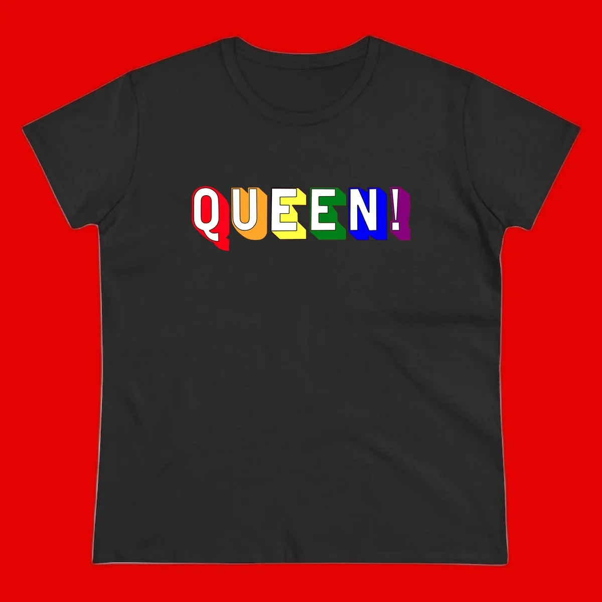 Colorful rainbow typography spelling QUEEN! with each letter in red, orange, yellow, green, blue, and purple on gray background