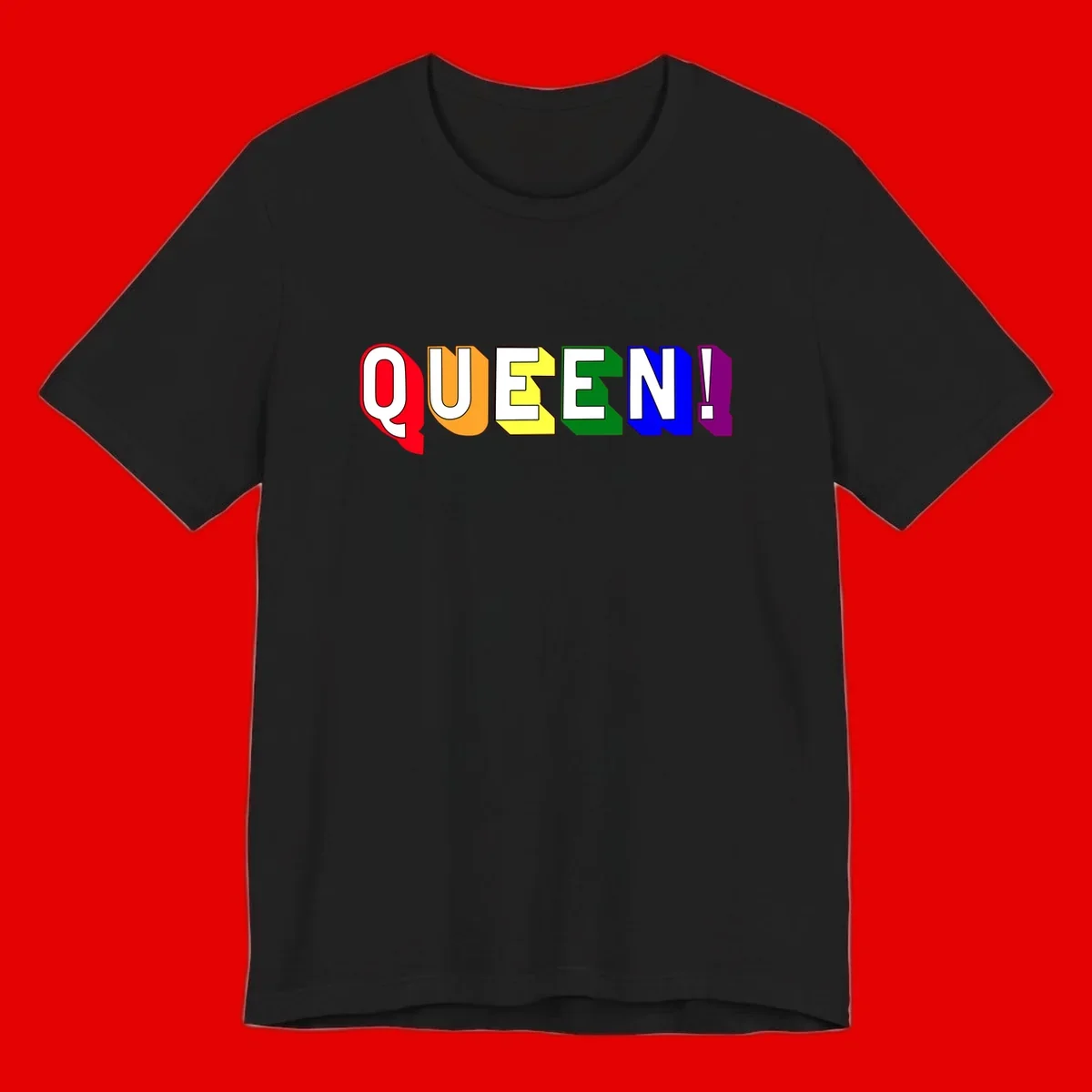 Colorful rainbow typography spelling QUEEN! with each letter in red, orange, yellow, green, blue, and purple on gray background