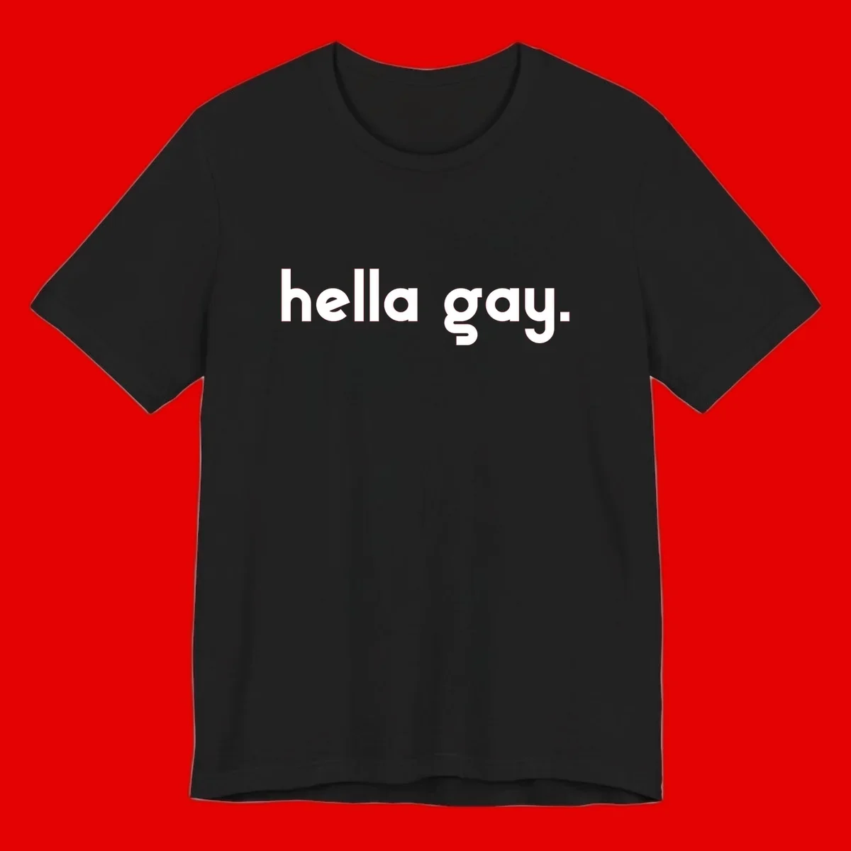 Minimalist hella gay pride design with bold white text on gray background