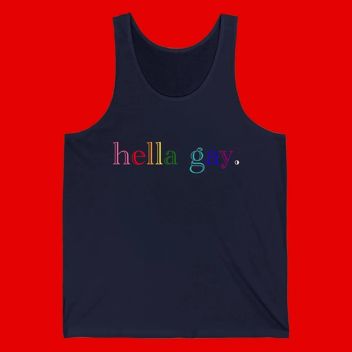 Rainbow colored 'hello gay' text design with each letter in different Pride colors including pink, red, orange, yellow, green, cyan, and blue