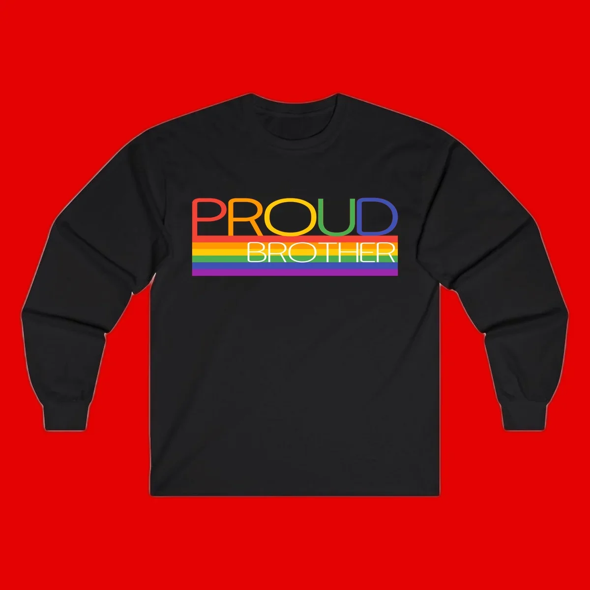 Proud Brother Pride design with colorful rainbow flag stripes and multicolored text celebrating LGBTQ+ pride and family support