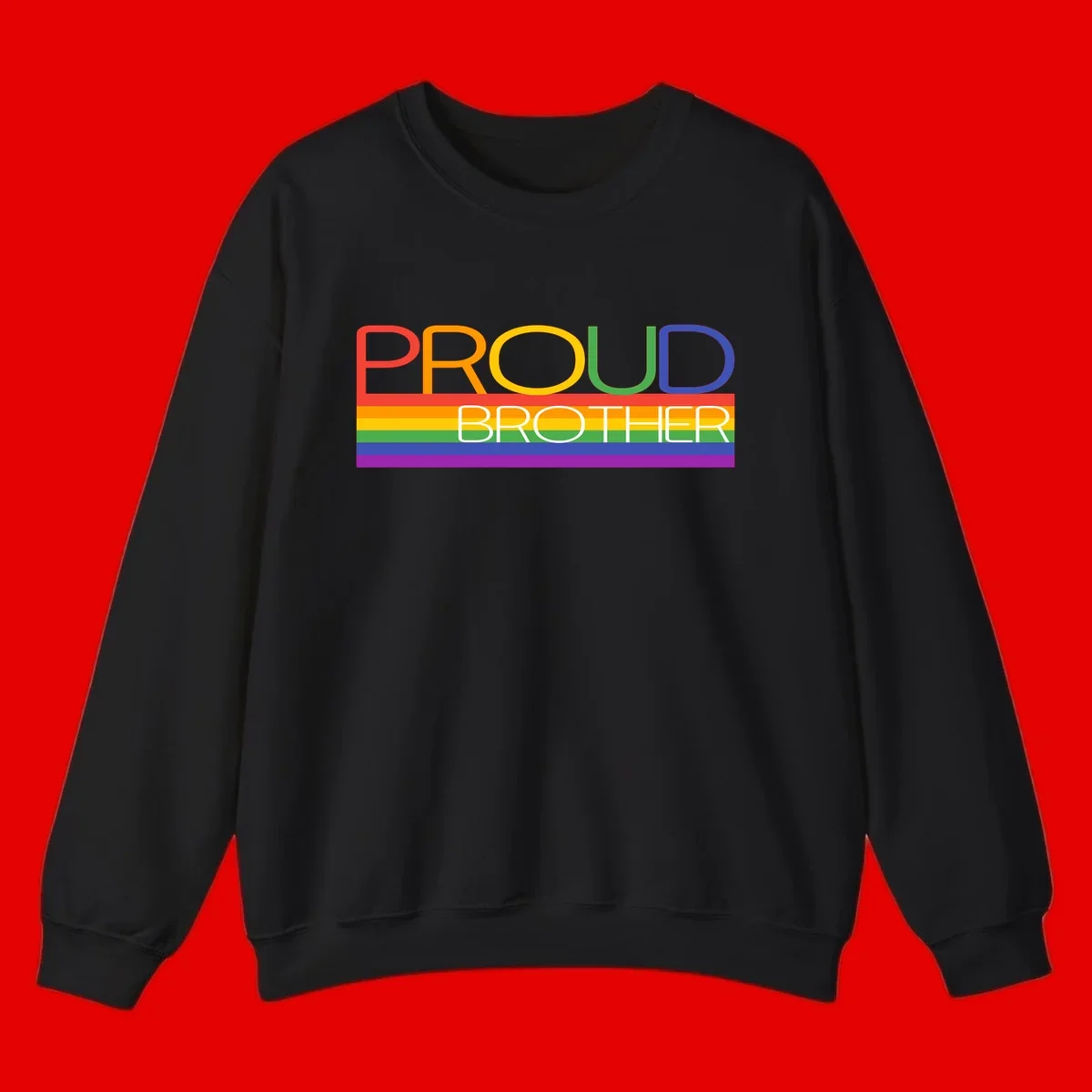 Proud Brother Pride design with colorful rainbow flag stripes and multicolored text celebrating LGBTQ+ pride and family support