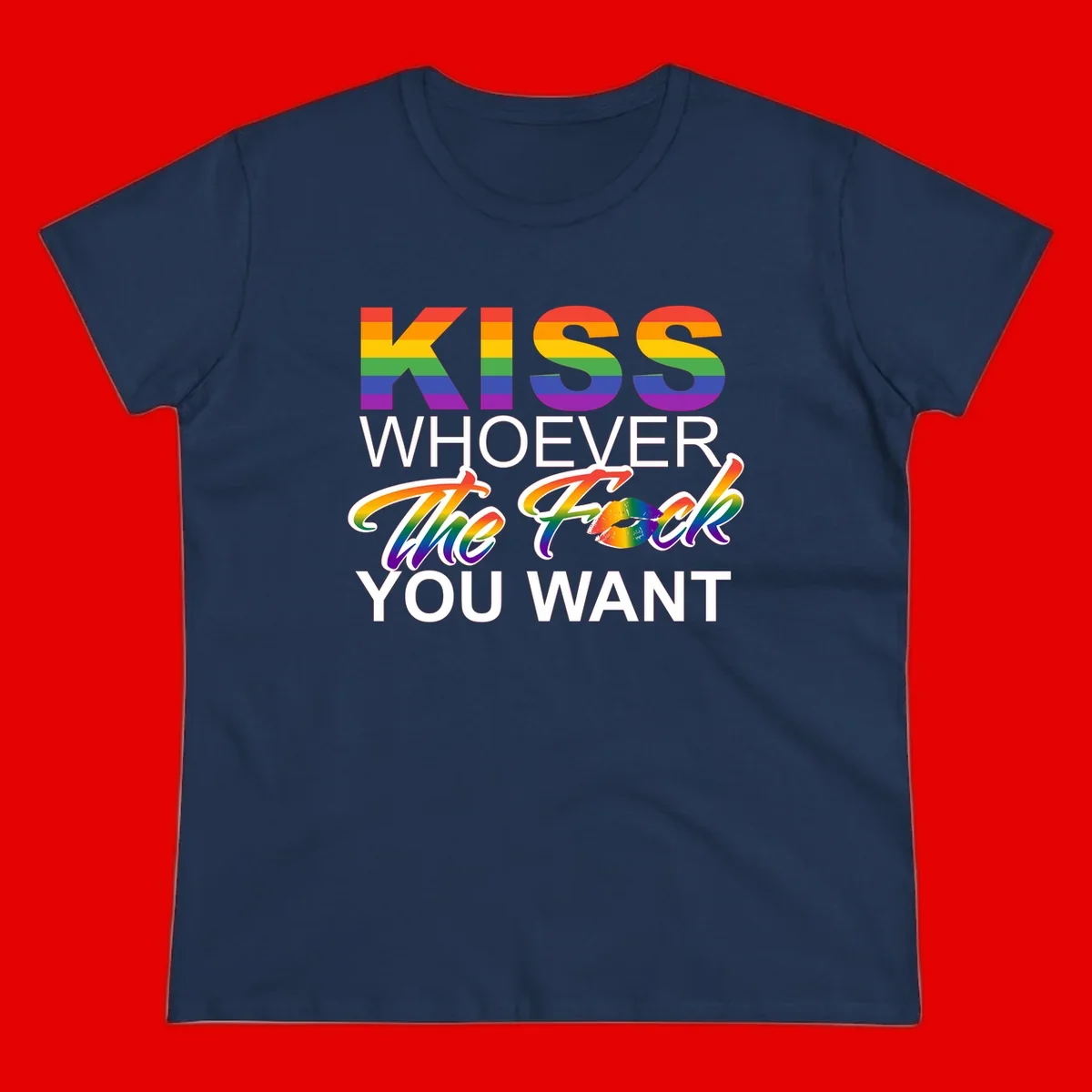 Rainbow pride flag design with kiss-whoever-you-want message, colorful lips graphic, and bold text celebrating LGBTQ love and acceptance