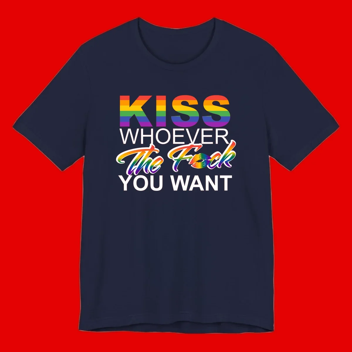 Rainbow pride flag design with kiss-whoever-you-want message, colorful lips graphic, and bold text celebrating LGBTQ love and acceptance