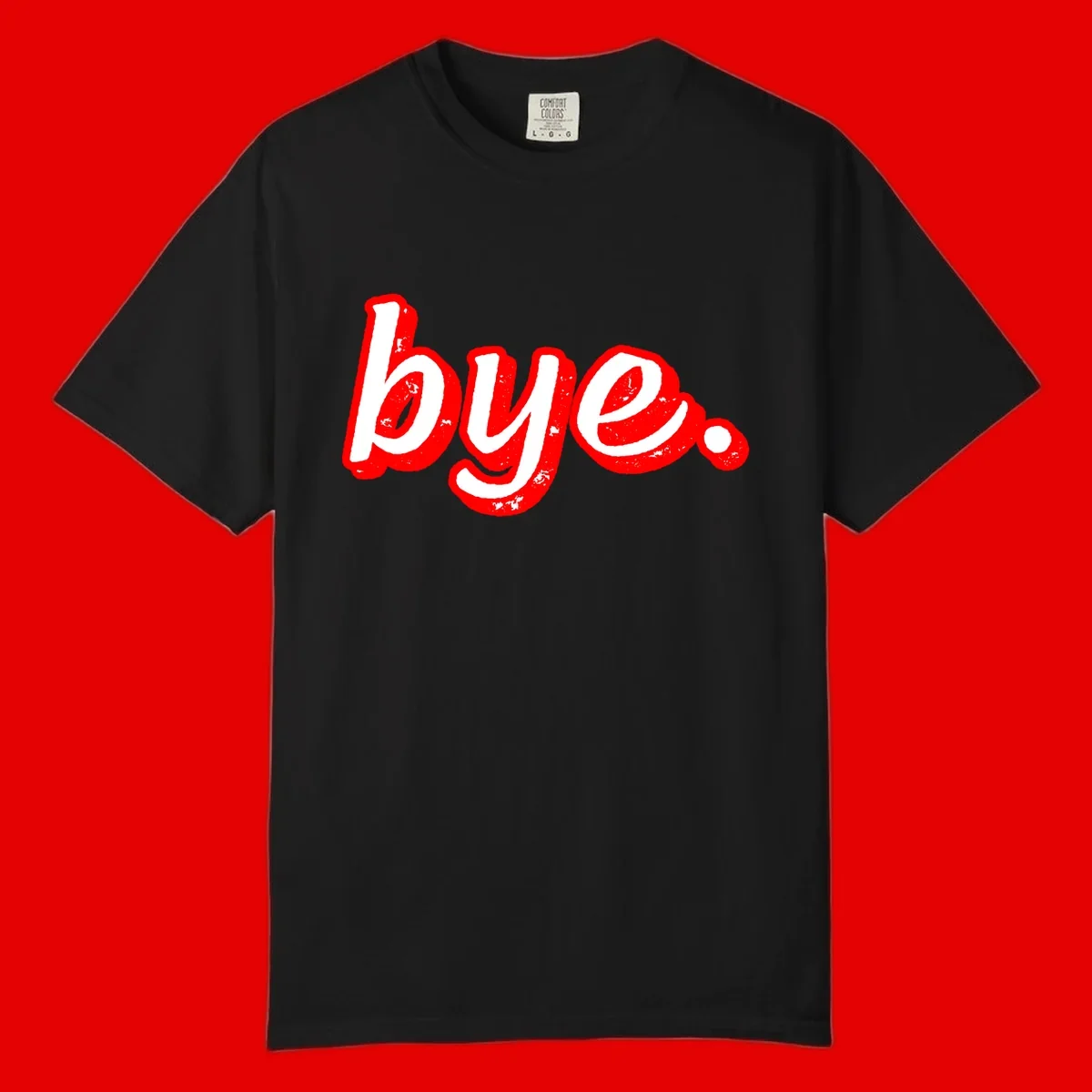 Bold red graffiti-style 'bye.' text with distressed texture and white lettering on gray background