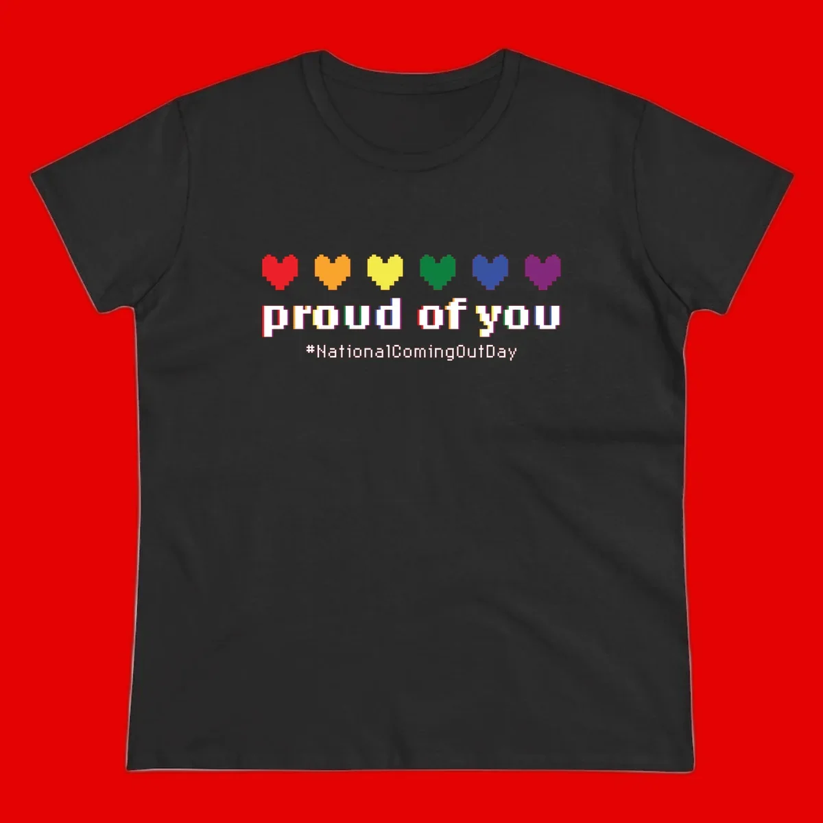 Pixel-art design with six rainbow hearts and text reading 'proud of you #NationalComingOutDay' celebrating coming out visibility