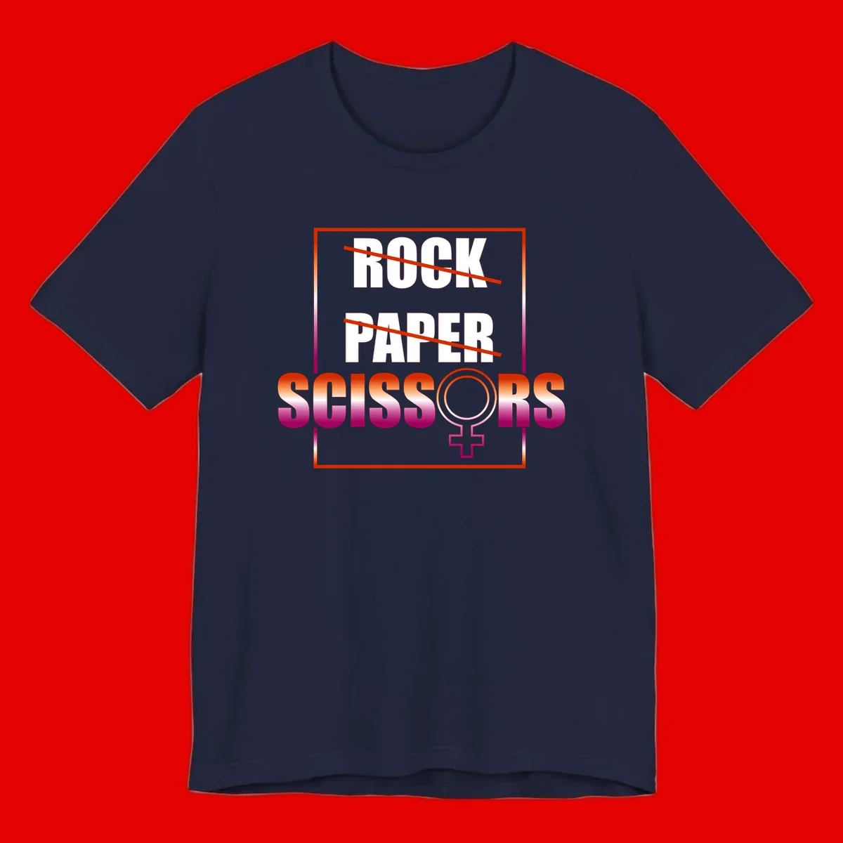 Rock paper scissors pride design with strikethrough lines, female symbol, and gradient text in orange to magenta colors