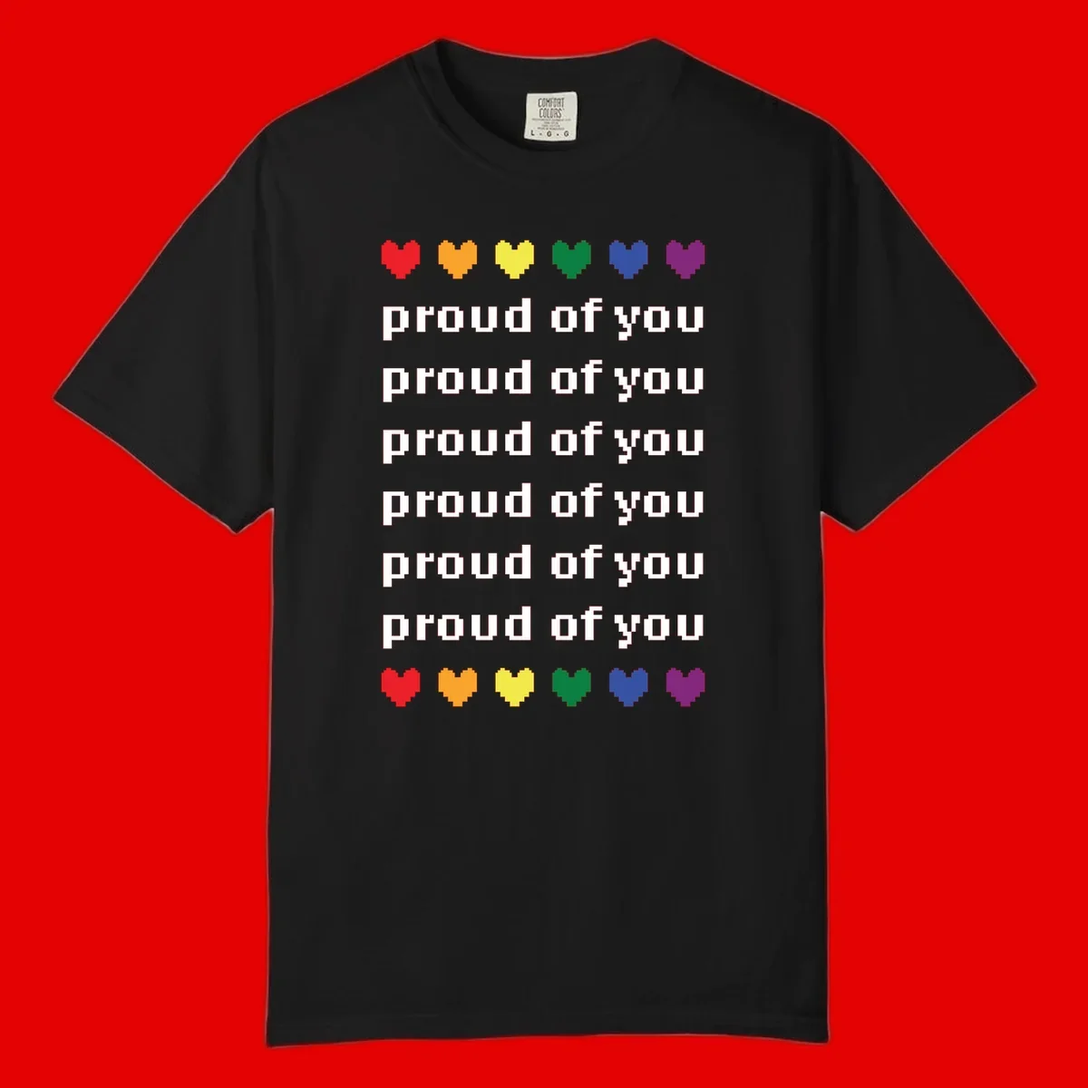 Pixelated rainbow hearts in pride flag colors with repeated 'proud of you' text on gray background