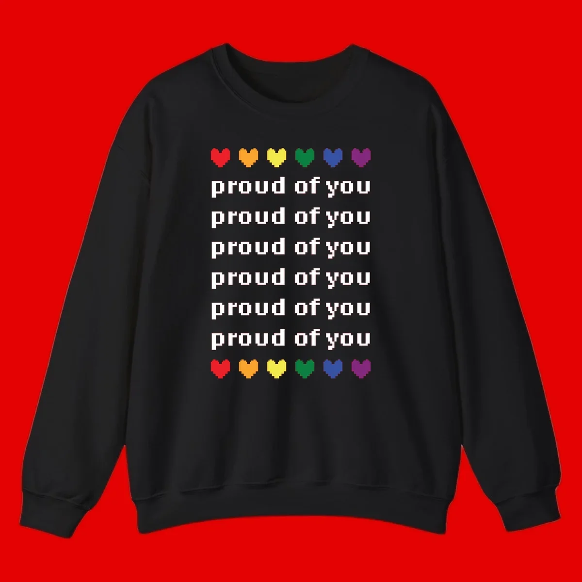 Pixelated rainbow hearts in pride flag colors with repeated 'proud of you' text on gray background