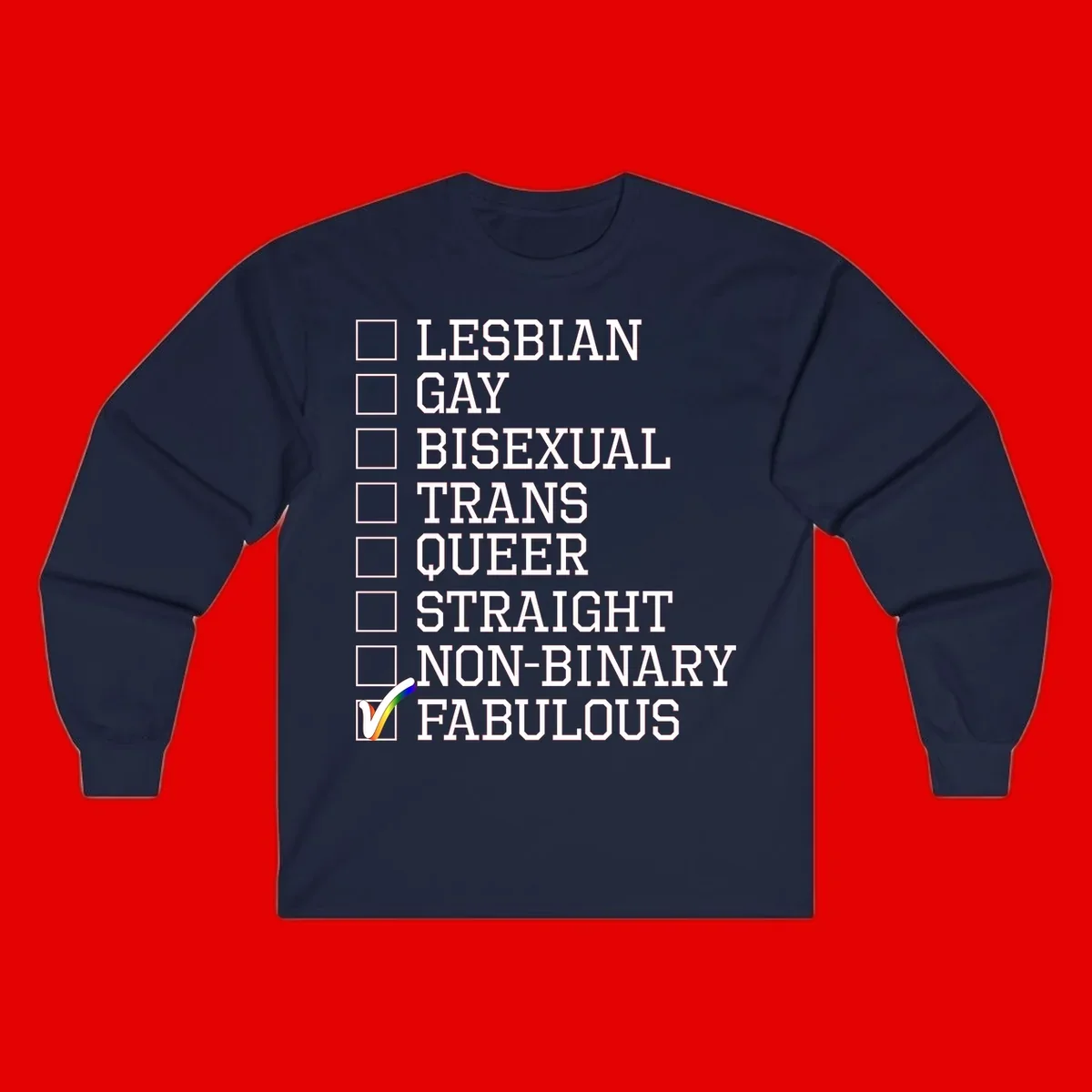 Pride identity checklist design with boxes for lesbian, gay, bisexual, trans, queer, straight, non-binary, with fabulous checked off in rainbow colors