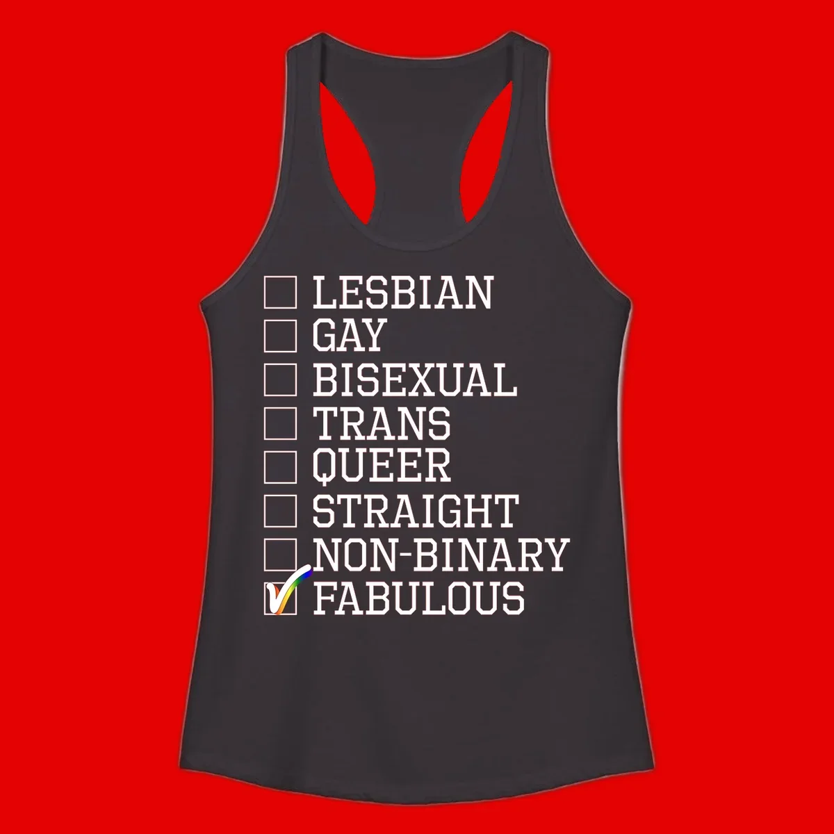 Pride identity checklist design with boxes for lesbian, gay, bisexual, trans, queer, straight, non-binary, with fabulous checked off in rainbow colors