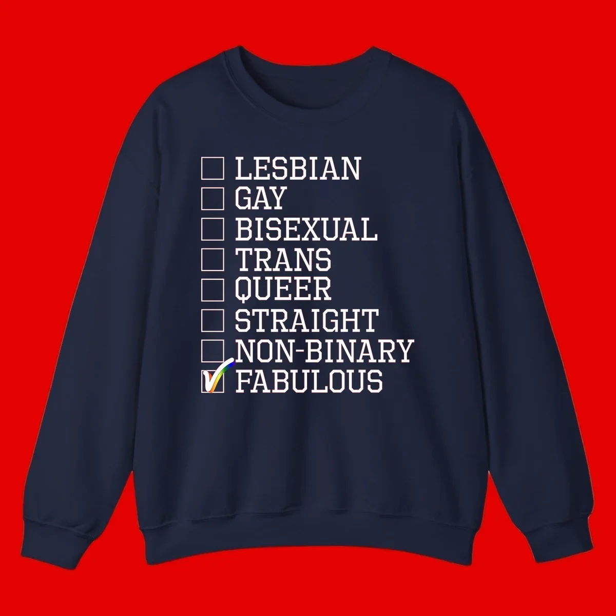 Pride identity checklist design with boxes for lesbian, gay, bisexual, trans, queer, straight, non-binary, with fabulous checked off in rainbow colors
