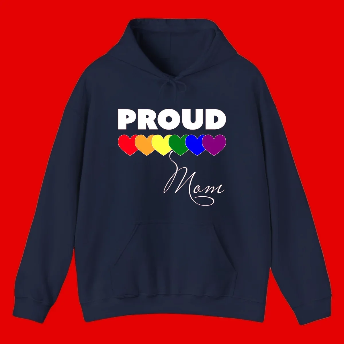 Proud Mom Pride design with six rainbow-colored hearts and script lettering on gray background