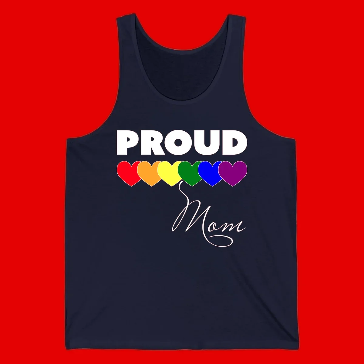 Proud Mom Pride design with six rainbow-colored hearts and script lettering on gray background
