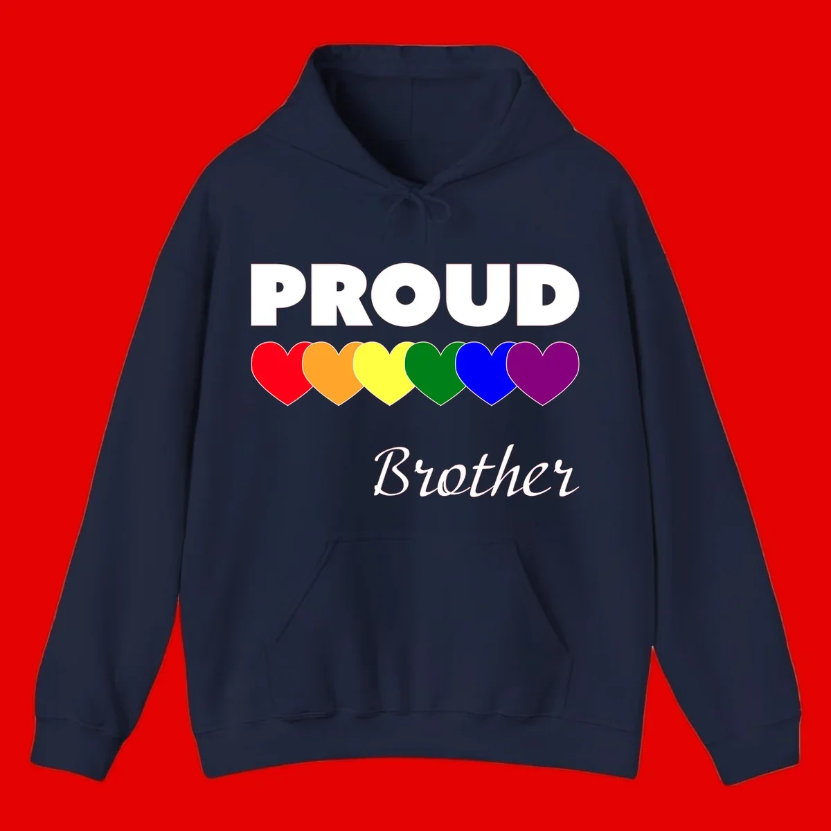 Proud Brother Pride design featuring bold white text and six rainbow-colored hearts representing LGBTQ+ pride flag colors