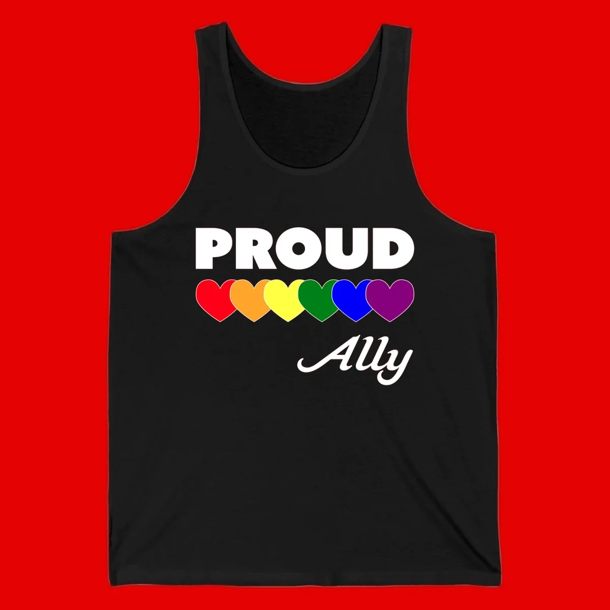 Proud Ally design with rainbow hearts in red, orange, yellow, green, blue, and purple on gray background
