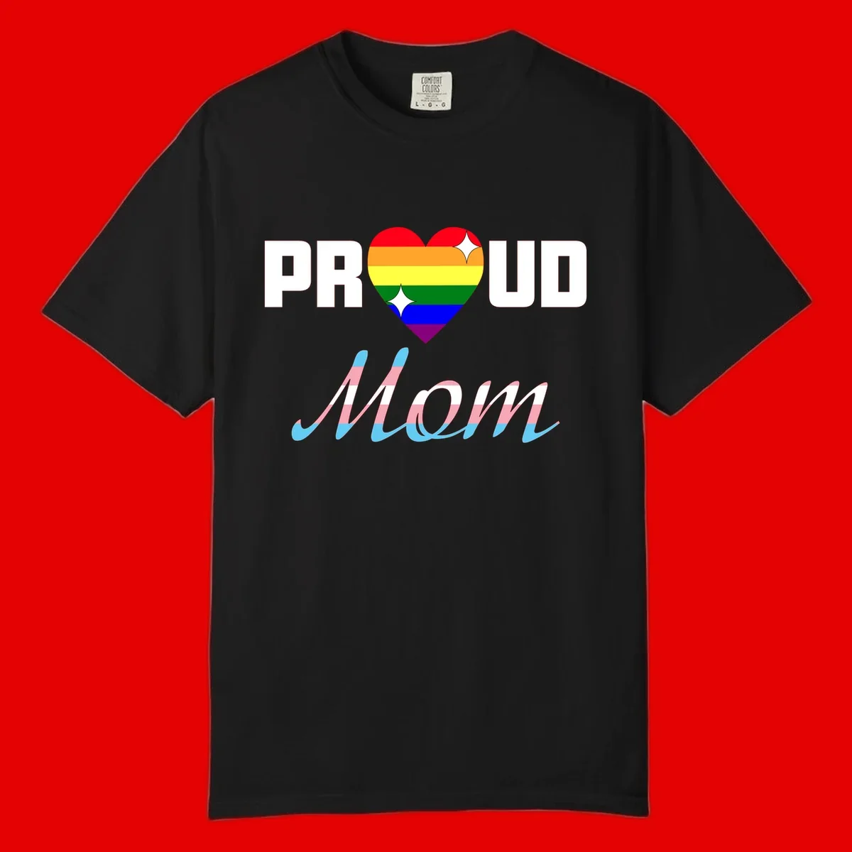 Proud all in pride design with rainbow heart and trans flag striped script text on gray background