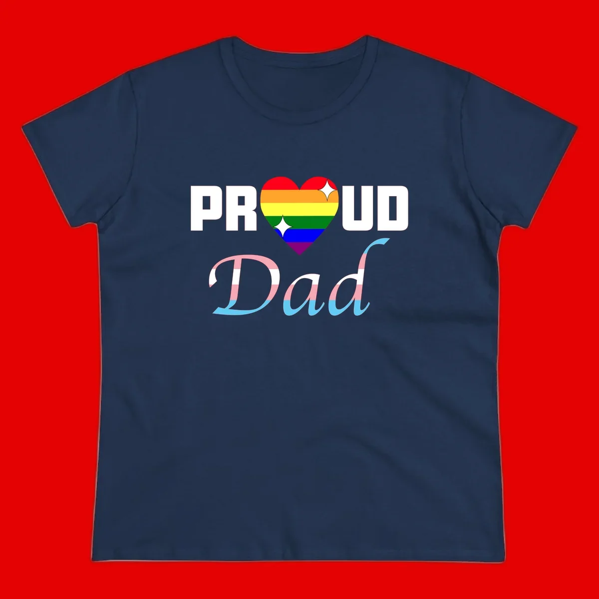 Proud Dad Pride design with rainbow heart and trans flag striped lettering on gray background