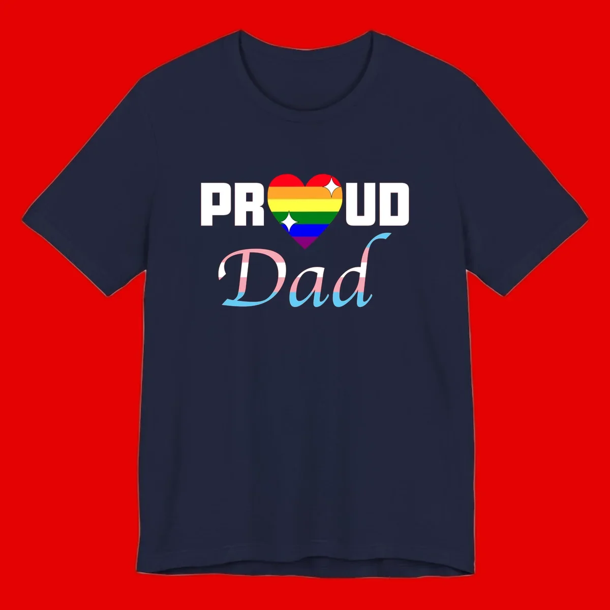 Proud Dad Pride design with rainbow heart and trans flag striped lettering on gray background