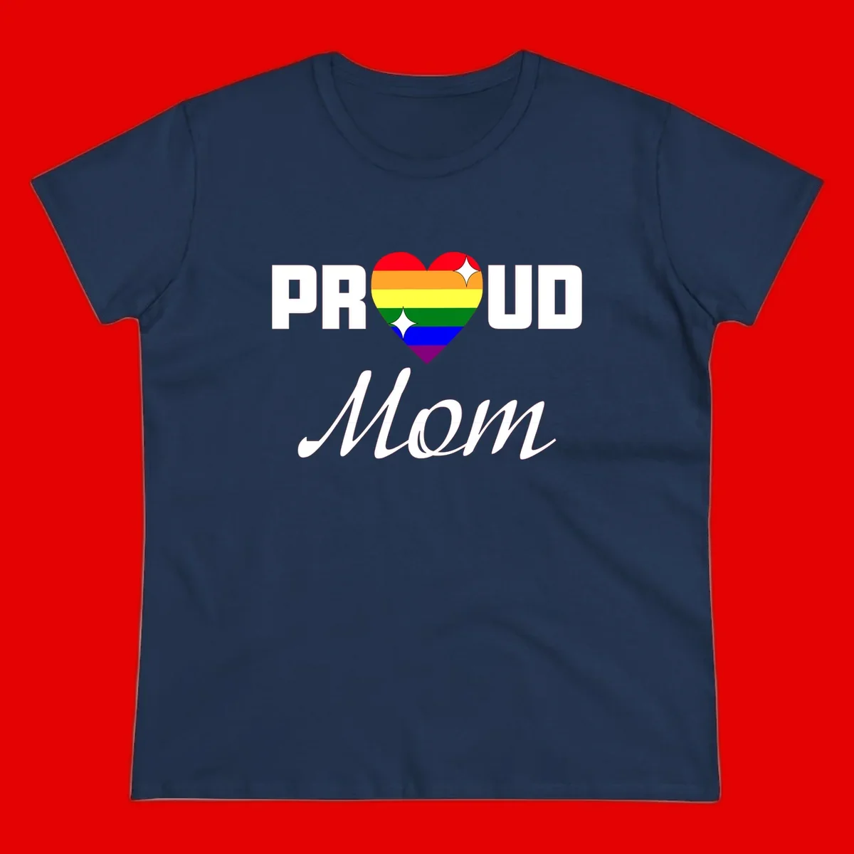 Proud Mom rainbow heart design with colorful pride flag stripes forming a heart shape and text reading Proud Mom