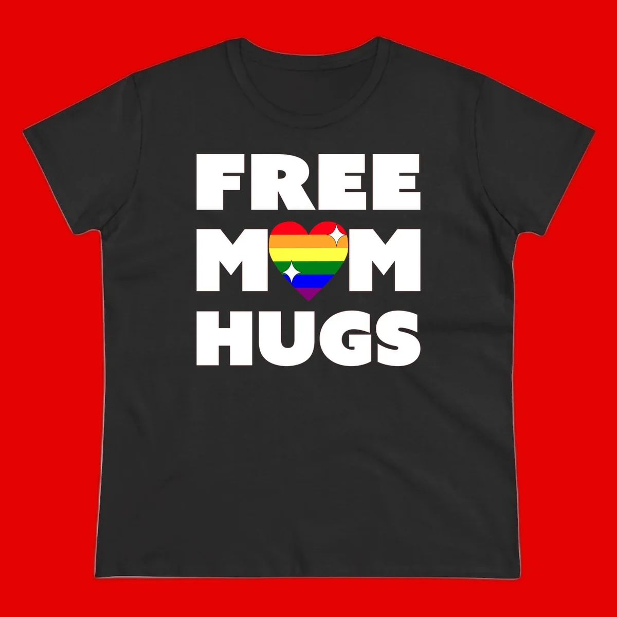 Free Mom Hugs design with rainbow pride heart featuring red, orange, yellow, green, blue, and purple stripes with white sparkles
