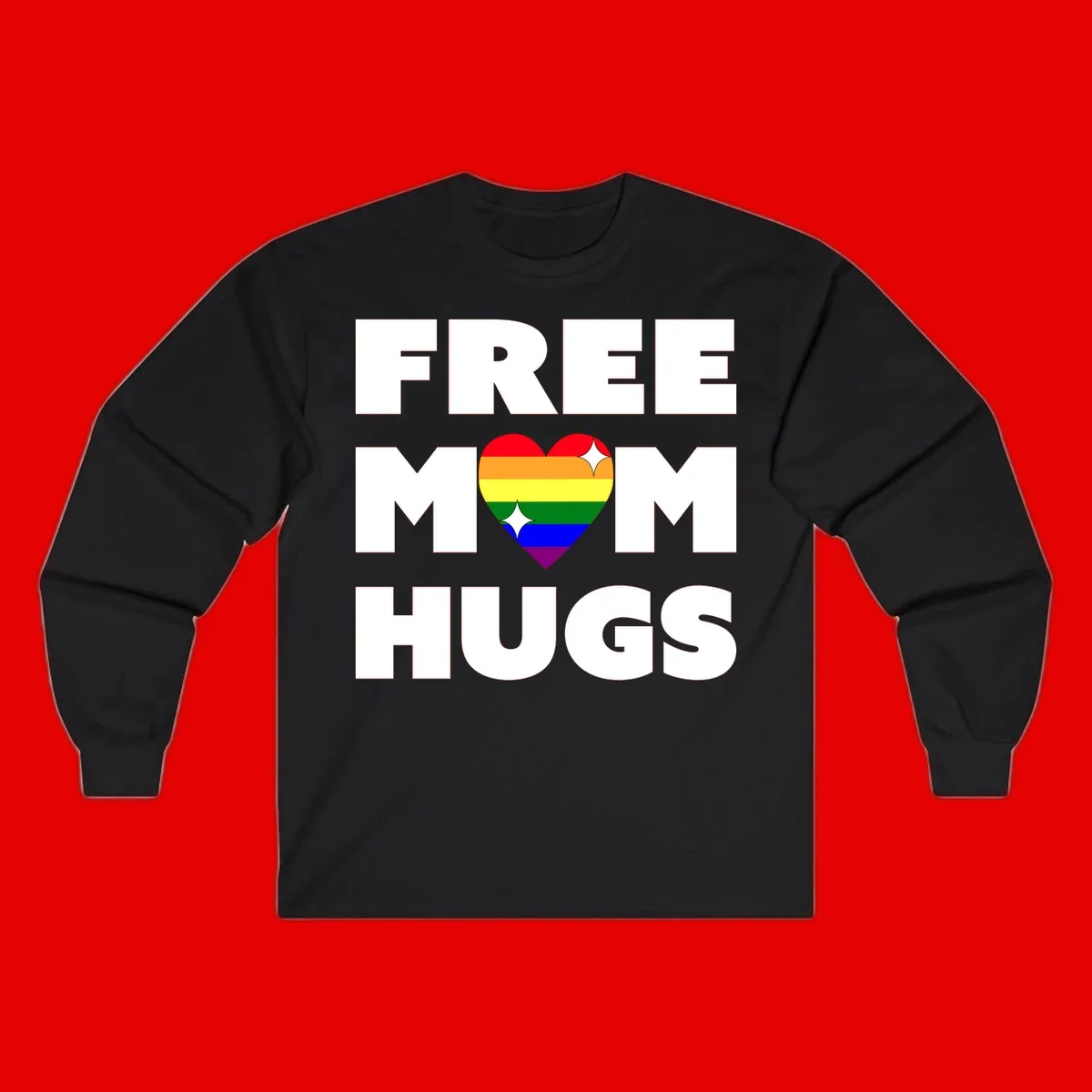 Free Mom Hugs design with rainbow pride heart featuring red, orange, yellow, green, blue, and purple stripes with white sparkles