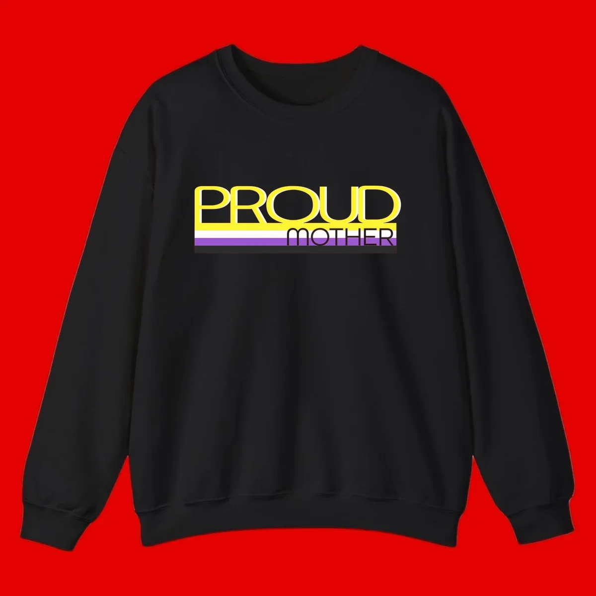 Bold yellow 'PROUD MOTHER' text with purple, white, and black horizontal pride stripes below on gray background