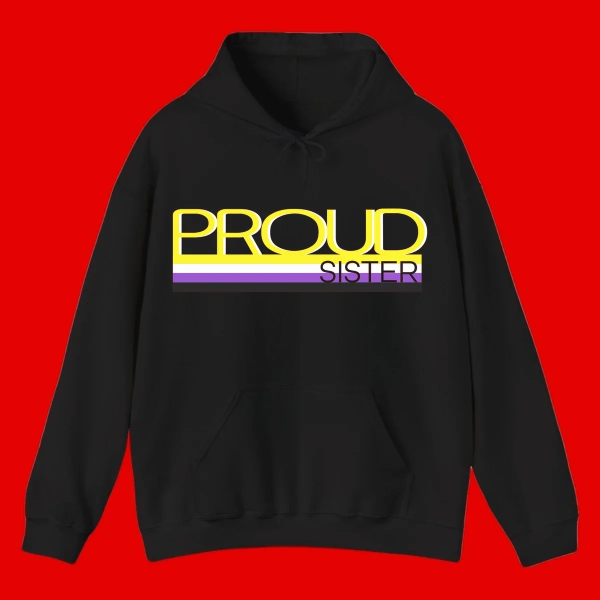 Yellow and gray text reading 'PROUD SISTER' with white, purple, and black horizontal pride flag stripes