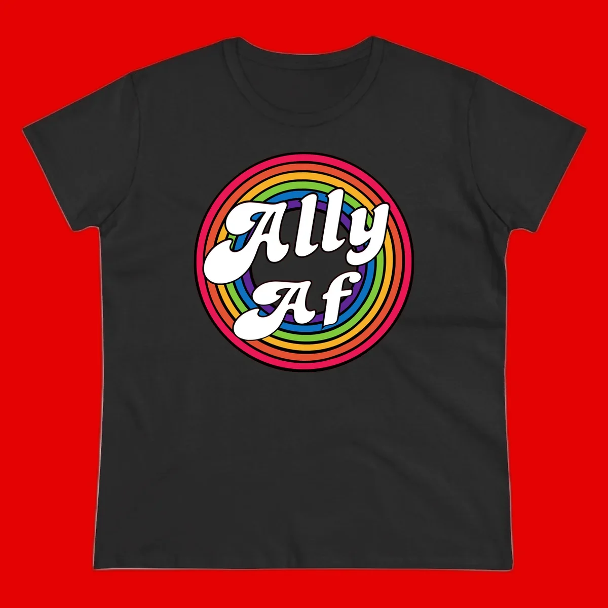 Ally AF pride design with white text surrounded by concentric rainbow circles in full spectrum colors