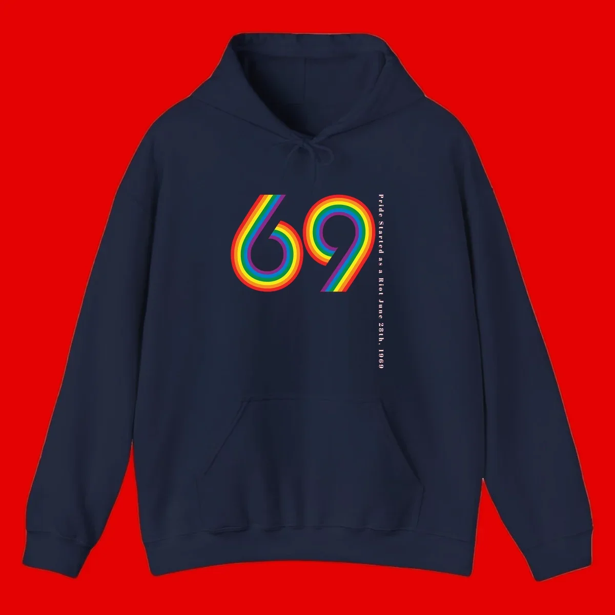 Rainbow-striped numbers 69 with text 'Pride Started as a Riot June 28th, 1969' celebrating Stonewall Pride anniversary