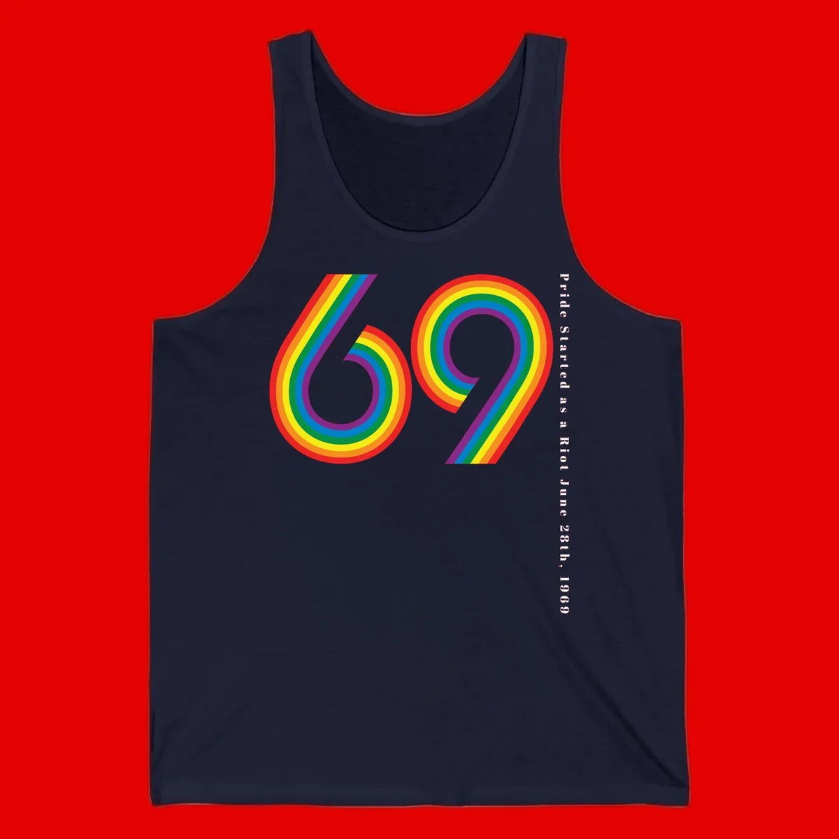 Rainbow-striped numbers 69 with text 'Pride Started as a Riot June 28th, 1969' celebrating Stonewall Pride anniversary