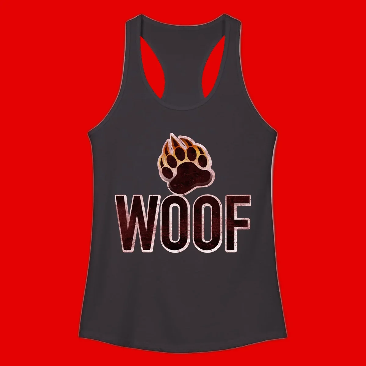 Woof paw print fire design: large paw with orange and gold flame claws above distressed 'WOOF' text