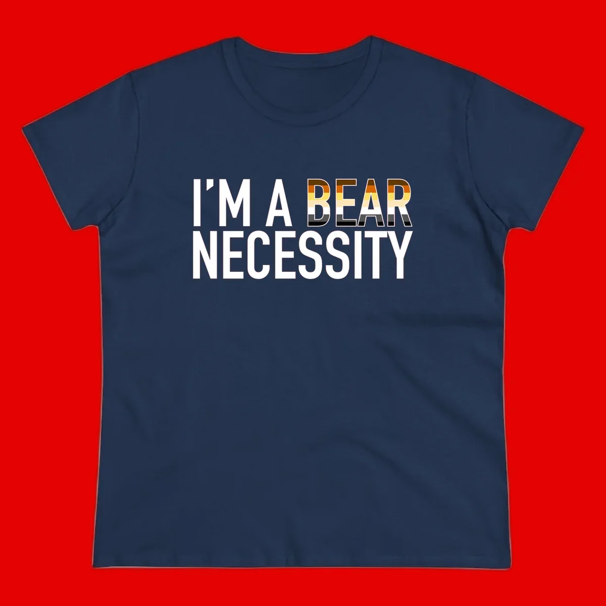 Bold 'I'm A Bear Necessity' text design with gradient bear head silhouette in earth tones and white lettering on gray background