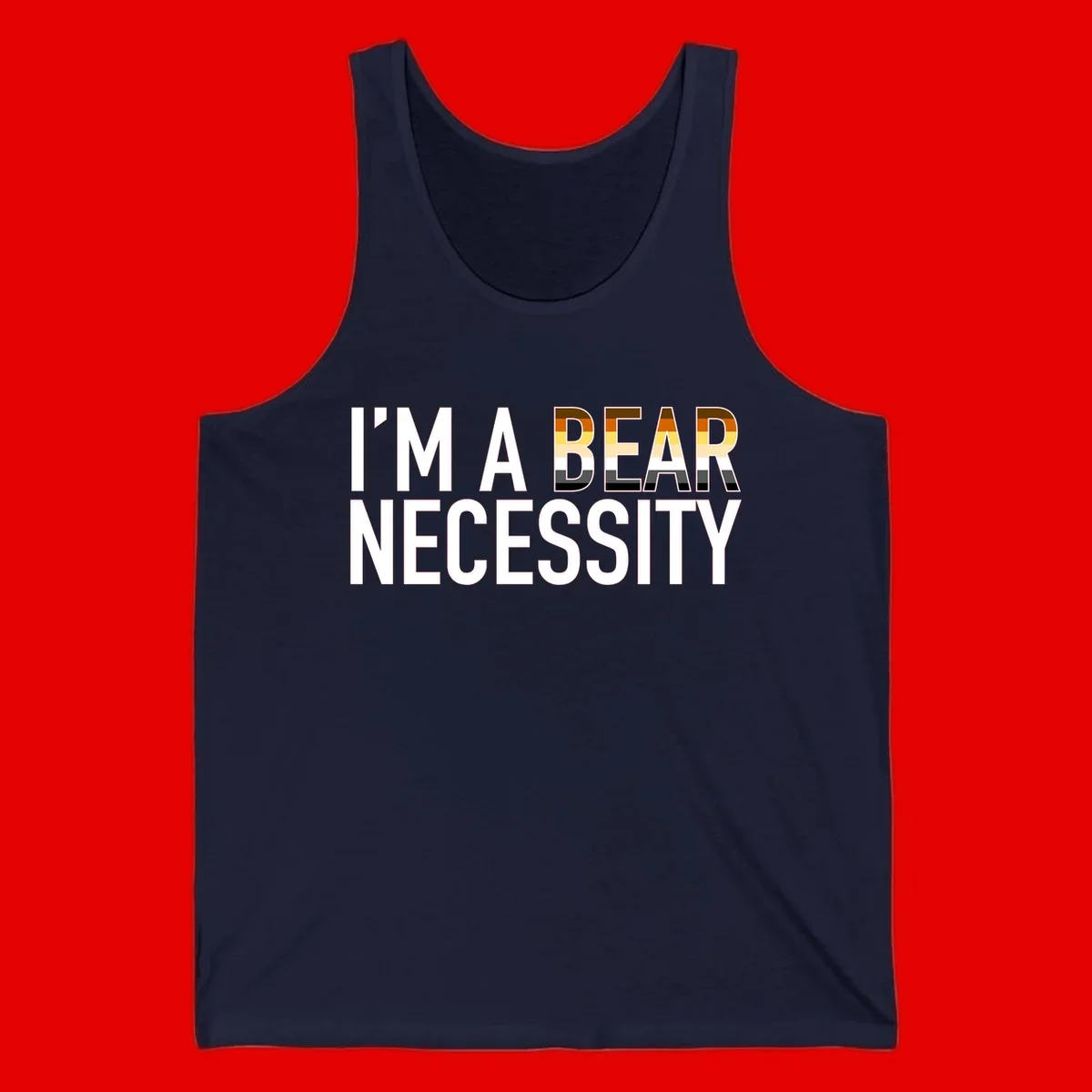 Bold 'I'm A Bear Necessity' text design with gradient bear head silhouette in earth tones and white lettering on gray background