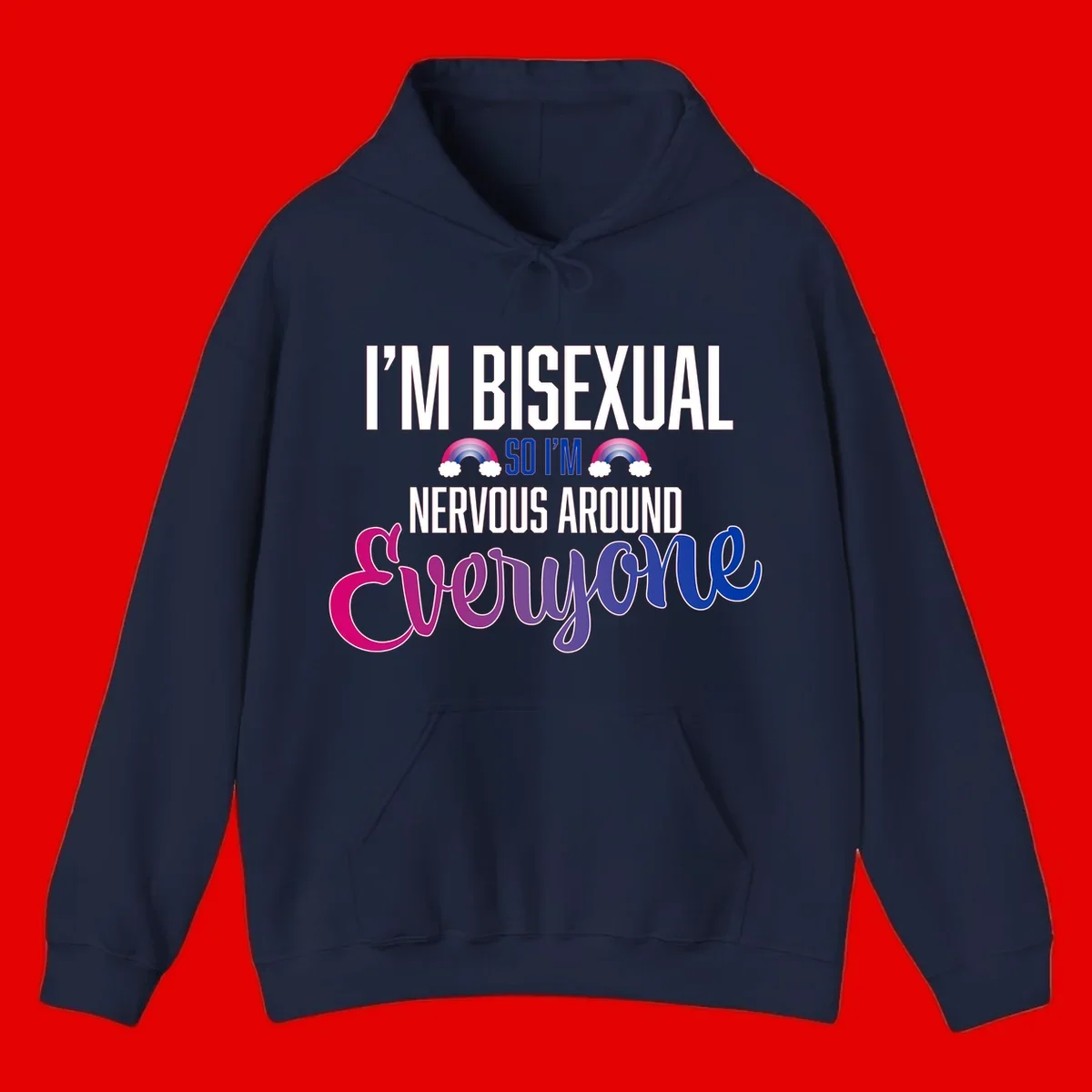 Bisexual nervous energy design with white text and rainbow clouds on gray background, featuring humorous pride message