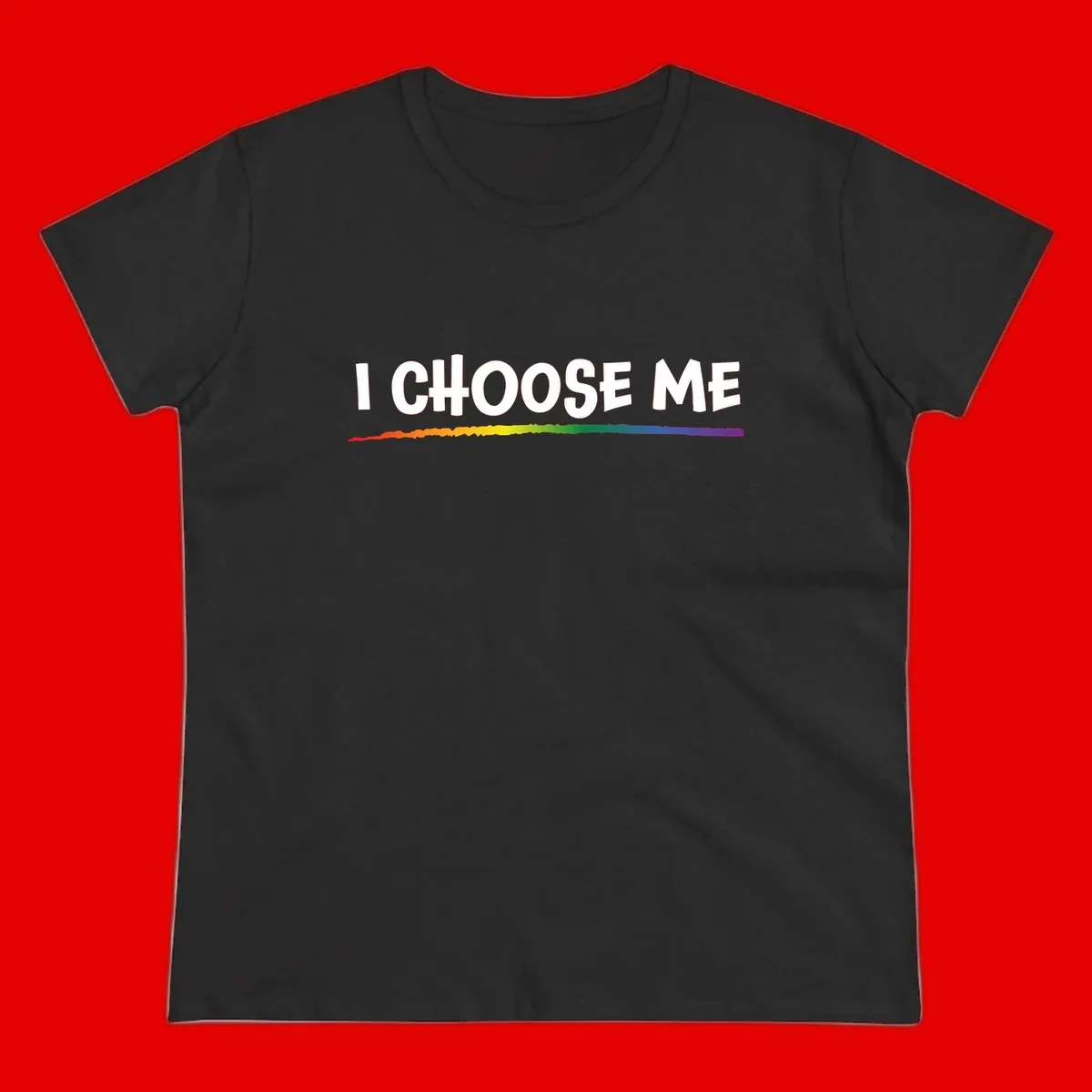 White text 'I Choose Me' above a vibrant rainbow gradient bar with pride flag colors on gray background