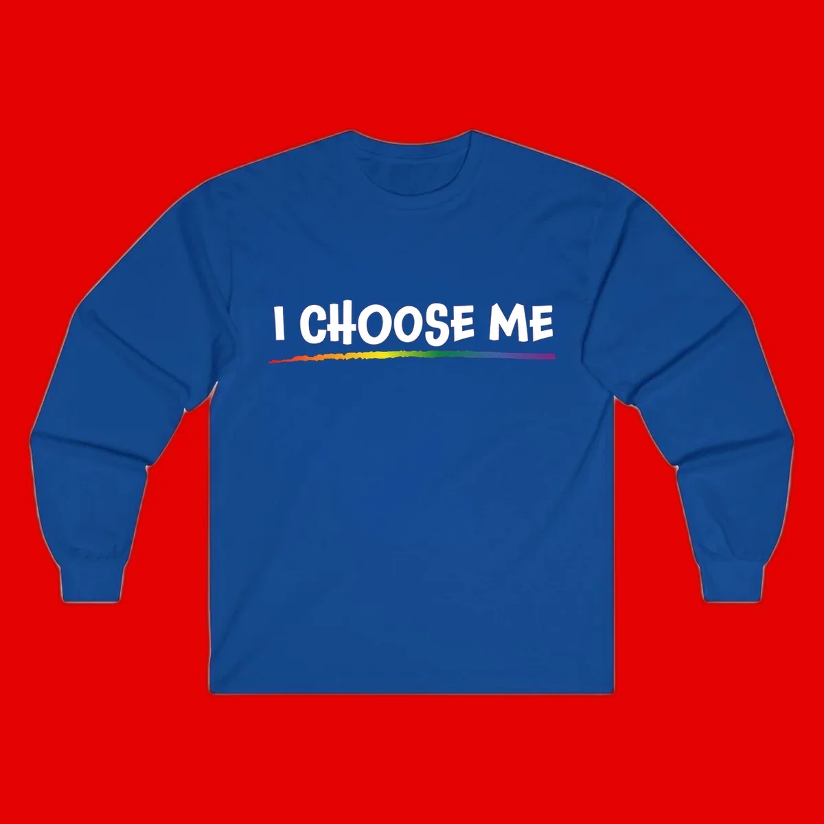 White text 'I Choose Me' above a vibrant rainbow gradient bar with pride flag colors on gray background