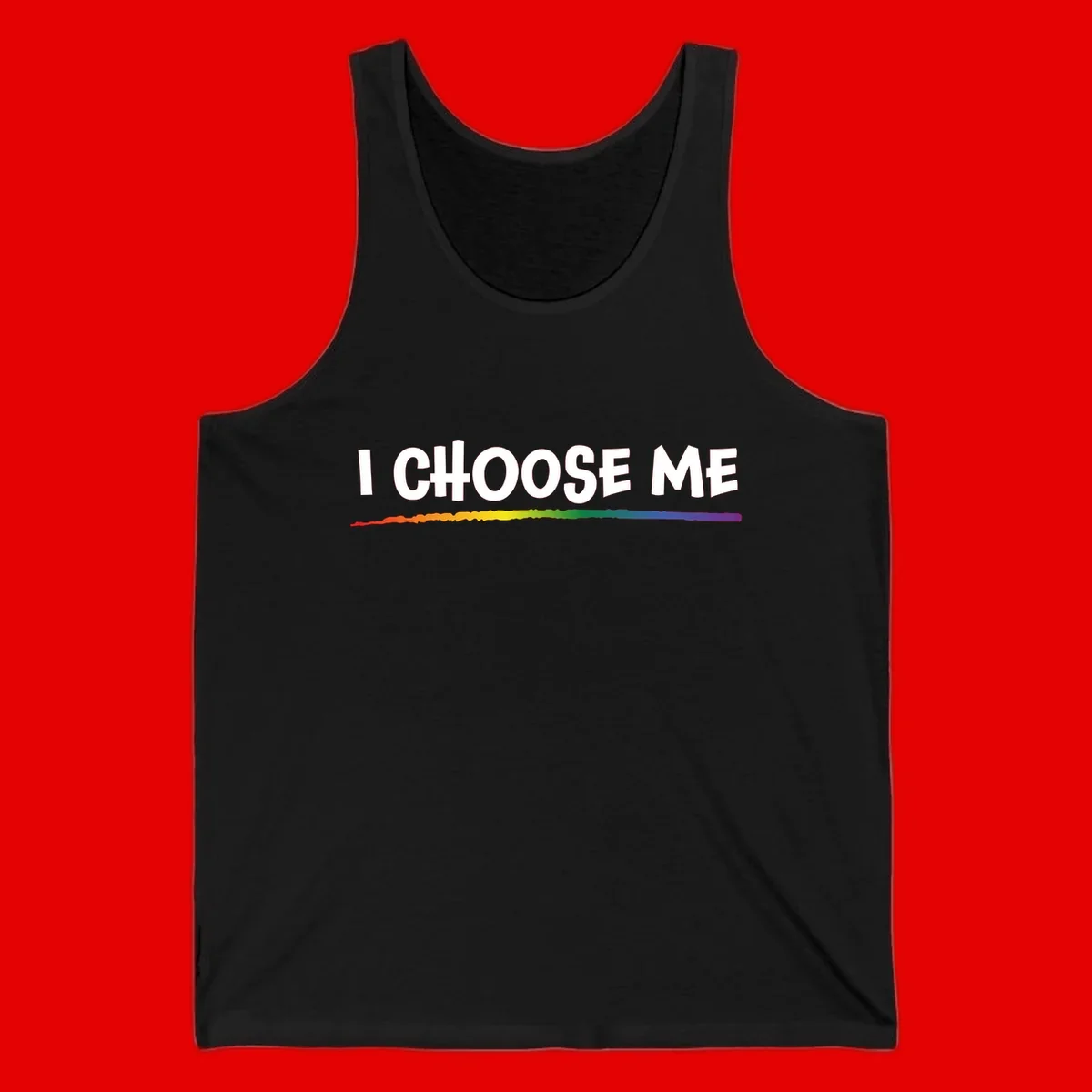 White text 'I Choose Me' above a vibrant rainbow gradient bar with pride flag colors on gray background